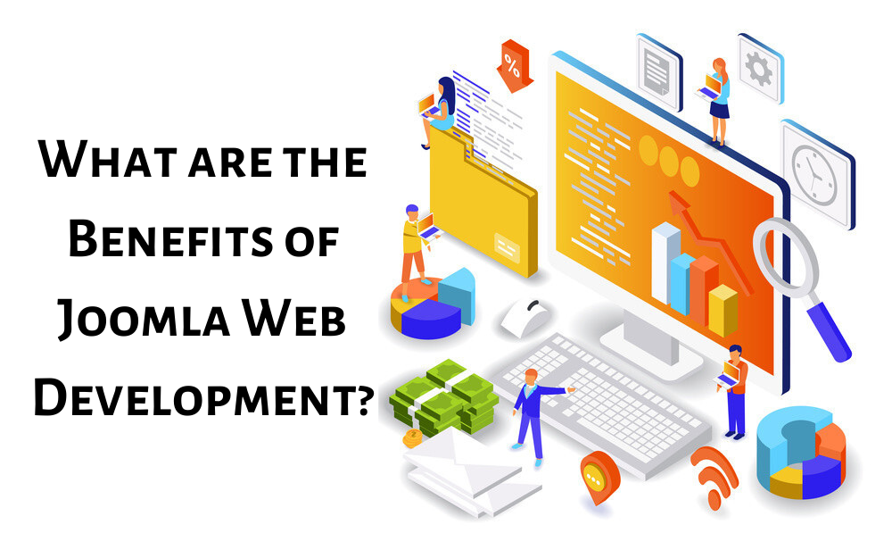What are the Benefits of Joomla Web Development
