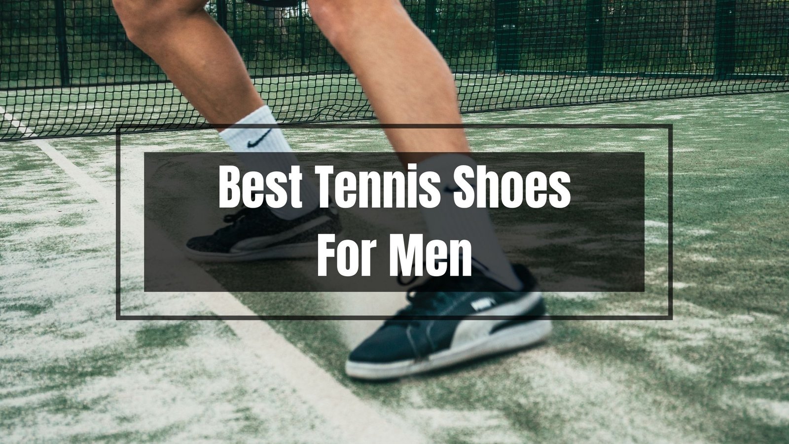best tennis shoes for men