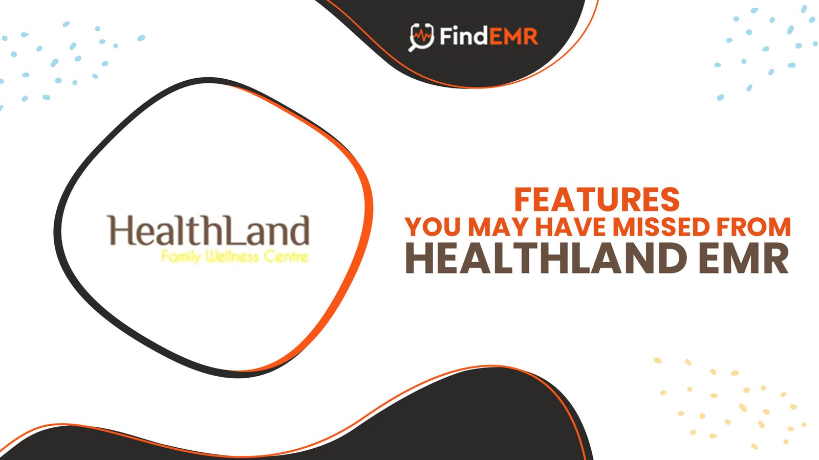 Healthland EMR