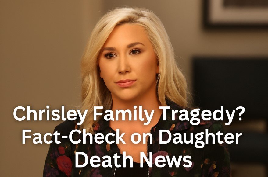 chrisley knows best daughter dies